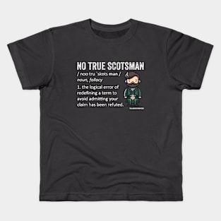 No True Scotsman Fallacy Kids T-Shirt